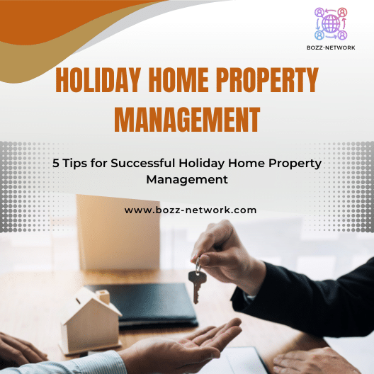 Holiday Home Property Management