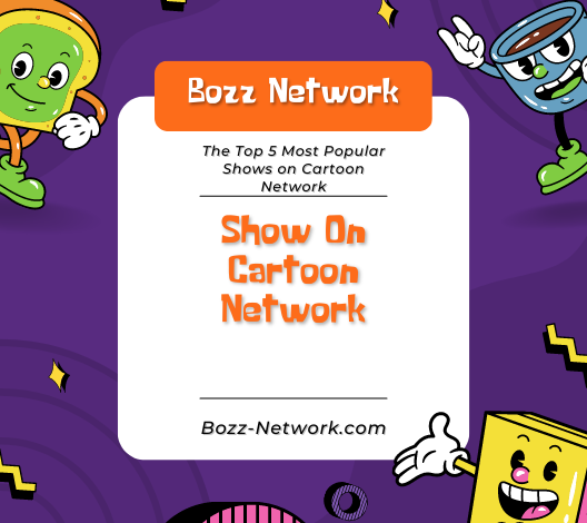 Show On Cartoon Network